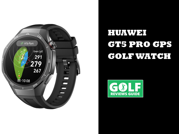 Huawei GT5 Pro als erste Golfuhr vorgestellt (inklusive einzigartiger