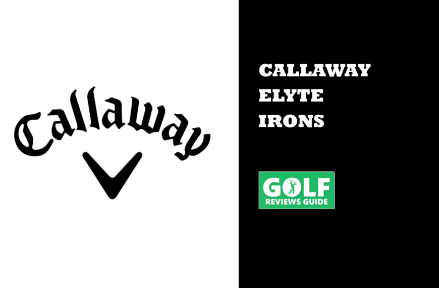 Callaway Elyte Eisen (NEUES Modell 2025 im Test)