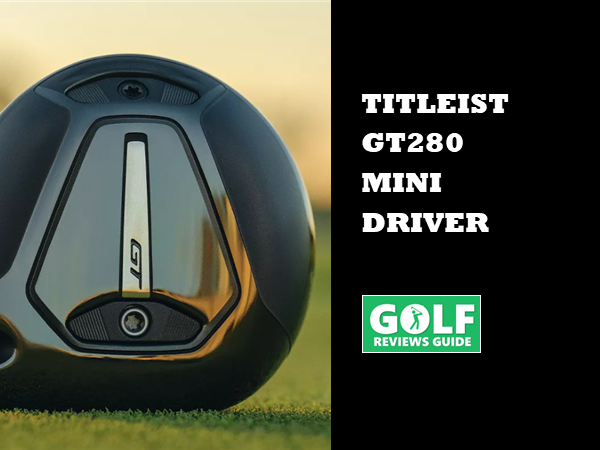 Titleist GT280 Mini Driver (Rückblick auf den 2025er Launch)