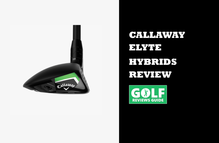 Callaway Elyte Hybrids (NEU 2025 Rescues im Test)