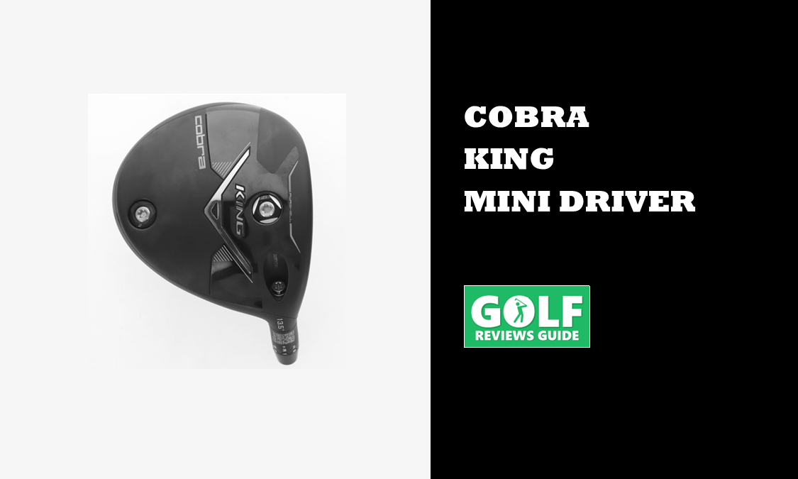 Cobra King Mini Driver (NEW 2025 Launch Reviewed)