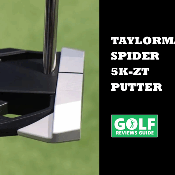 TaylorMade Spider 5K-ZT Putter (Null-Drehmoment-Modell im Test)