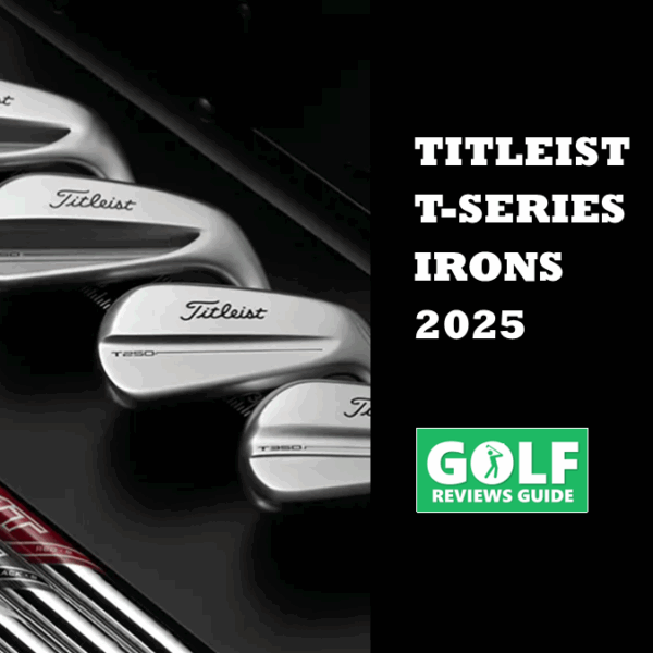Titleist 2025 T-Series Eisen vorgestellt (Neue T100, T150, T250 &